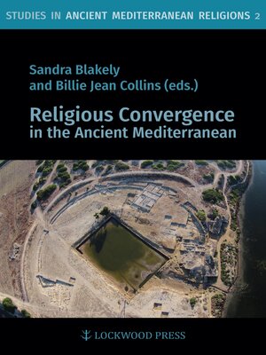 cover image of Religious Convergence in the Ancient Mediterranean